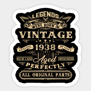 84Th For Legends Born 1938 84 Yrs Old Sticker